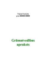 Konspekts 'Grāmatvedības organizācijas apraksts fiziskai personai - saimnieciskās darbības ', 1.