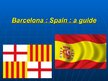 Prezentācija 'Barcelona, Spain', 1.