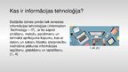 Prezentācija 'Informācijas tehnoloģija un informācijas komunikācijas tehnoloģija', 3.