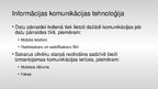Prezentācija 'Informācijas tehnoloģija un informācijas komunikācijas tehnoloģija', 7.