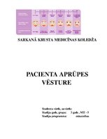 Prakses atskaite 'Pacienta aprūpes vēsture, ķirurģija', 1.