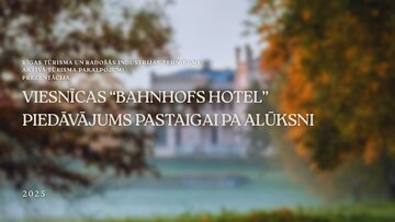 Prezentācija 'Viesnīcas “Bahnhofs Hotel” piedāvājums pastaigai pa Alūksni', 1.