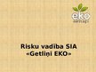 Prezentācija 'Risku vadība SIA "Getliņi EKO"', 1.