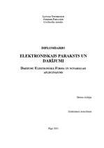 Diplomdarbs 'Elektroniskais paraksts un darījumi. Darījumu elektroniskā forma un notariālais ', 1.