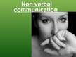 Prezentācija 'Non Verbal Communication', 1.