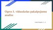Prezentācija 'Ogres 1. vidusskolas pakalpojumu analīze', 1.