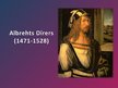 Prezentācija 'Albrehts Dīrers', 1.