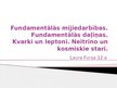 Prezentācija 'Fundamentālās mijiedarbības. Fundamentālās daļiņas. Kvarki un leptoni. Neitrīno ', 1.