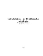 Referāts 'Latviešu leģions - no dibināšanas līdz mūsdienām', 1.