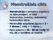 Prezentācija 'Menstruālais cikls', 3.