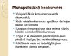 Prezentācija 'Monopolistiskā konkurence un oligopols, tirgus valstiskā regulēšana', 3.