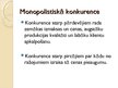 Prezentācija 'Monopolistiskā konkurence un oligopols, tirgus valstiskā regulēšana', 4.