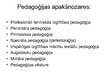 Prezentācija 'Pedagoģijas pamati', 7.