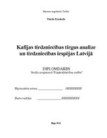 Diplomdarbs 'Kafijas tirgus analīze un tirdzniecības iespējas Latvijā', 1.