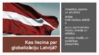 Prezentācija 'Globalizācija un Latvijas jaunās iespējas', 11.