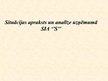 Prezentācija 'Situācijas apraksts un analīze uzņēmumā SIA "S"', 1.