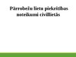Prezentācija 'Pārrobežu lietu piekritības noteikumi civillietās', 1.