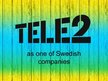 Prezentācija 'Tele2 and Swedish Dos and Don'ts', 1.