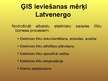 Prezentācija 'Komunikāciju ģeogrāfiskās informācijas sistēmas', 8.