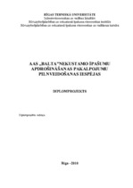 Diplomdarbs 'AAS "Balta" nekustamo īpašumu apdrošināšanas pakalpojumu pilnveidošanas iespējas', 1.