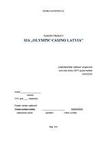 Prakses atskaite 'Prakse SIA "Olympic Casino Latvia"', 1.