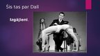Prezentācija 'Salvadors Dalī', 8.