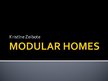 Prezentācija 'Modular Homes', 1.