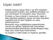 Prezentācija 'Lobēšanas plāns "Latvijas Zvejas flotes modernizācija"', 3.