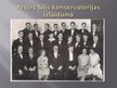 Prezentācija 'Komponisti Artūrs Sīlis un Jānis Cīrulis', 7.
