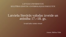 Prezentācija 'Latviešu literārās valodas izveide un attīstība 17.–18. gs.', 1.