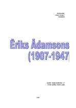 Referāts 'Eriks Ādamsons "Sava ceļa gājējs"', 1.