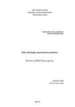 Diplomdarbs 'DSL tehnoloģiju izmantošanas problēmas', 1.