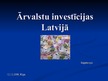 Prezentācija 'Ārvalstu investīcijas Latvijā', 1.
