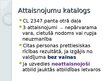 Prezentācija 'Civiltiesiskās atbildības modeļi atkarībā no vainas kā CTA priekšnoteikuma', 25.