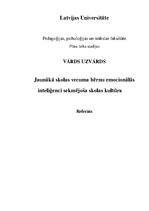 Referāts 'Jaunākā skolas vecuma bērnu emocionālo inteliģenci sekmējoša skolas kultūra', 1.