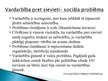 Prezentācija 'Vardarbība pret sievieti Latvijā', 6.