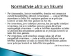 Prezentācija 'Vardarbība pret sievieti Latvijā', 19.