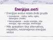 Prezentācija 'Alternatīvie enerģijas veidi', 4.