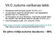 Prezentācija 'NRC "Vaivari" ēdienkartes kvalitātes pārbaudījums', 22.
