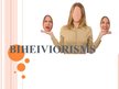 Prezentācija 'Biheiviorisms', 1.