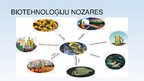 Prezentācija 'Biotehnoloģiju jēdziens. Biotehnoloģiju saikne ar zinātni un ražošanu', 7.