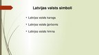 Prezentācija 'Latvijas valsts simboli', 7.