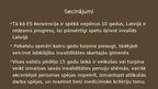 Prezentācija 'Invalīdu sociālās aizsardzības finansējums Latvijā un pasaulē', 17.