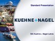 Prezentācija 'Company "Kuehne & Nagel"', 2.