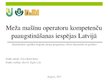Diplomdarbs 'Meža mašīnu operatoru kompetenču paaugstināšanas iespējas Latvijā', 71.