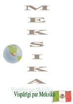 Referāts 'Meksika', 1.