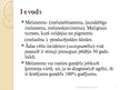 Prezentācija 'Melanomas diagnostika un terapija dermatologa kompetencē', 2.