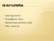 Prezentācija 'Eiropas Savienības lauksaimniecības politika', 14.