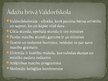 Prezentācija 'Reformpedagoģijas virziena raksturojums. Valdorfskola', 8.