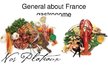 Prezentācija 'France - Gastronome Paradise', 6.